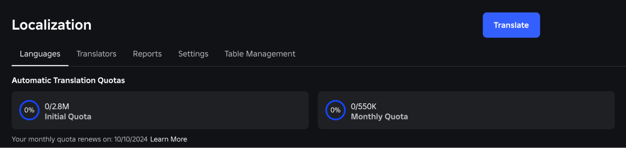 The Localization Languages section depicting the Automatic Translation Quotas at the top of the page, including the date of the monthly quota renewal.